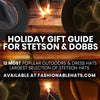 2022 Ultimate Hat Gift Guide Top Stetson and Dobbs Hat Gift Guide